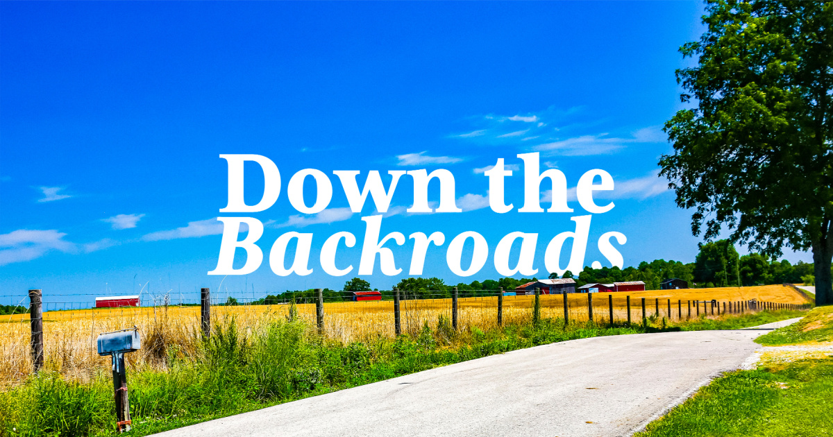 Down the Backroads | There Are Many Ways to Help Others