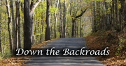 Down the Backroads | There's No Place Like Home